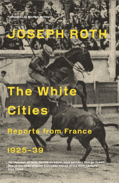 Book cover of: White Cities. By: Joseph Roth