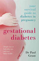 Book cover of: Gestational Diabetes. By: Paul Grant