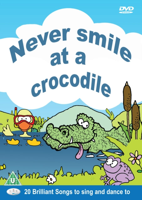 Book cover of: Never Smile at a Crocodile