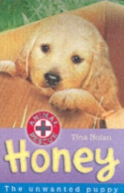 Book cover of: Honey. By: Tina Nolan