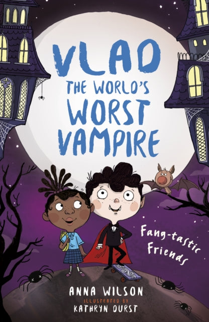 Book cover of: Fang-tastic Friends. By: Anna Wilson
