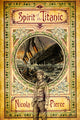 Book cover of: Spirit of the Titanic