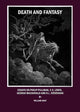 Book cover of: Death and Fantasy. By: Gray, William