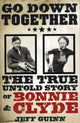 Book cover of: Go Down Together. By: Jeff Guinn