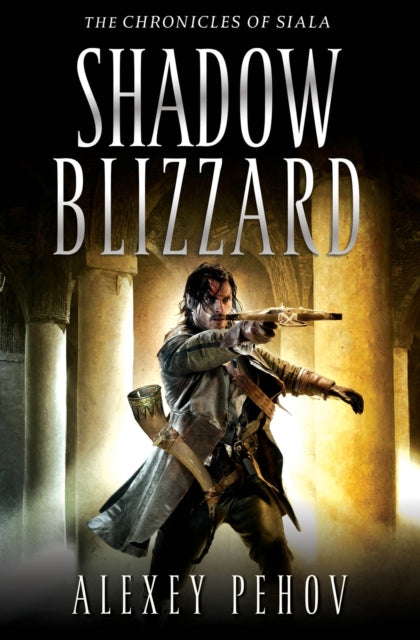 Book cover of: Shadow Blizzard. By: Alexey Pehov