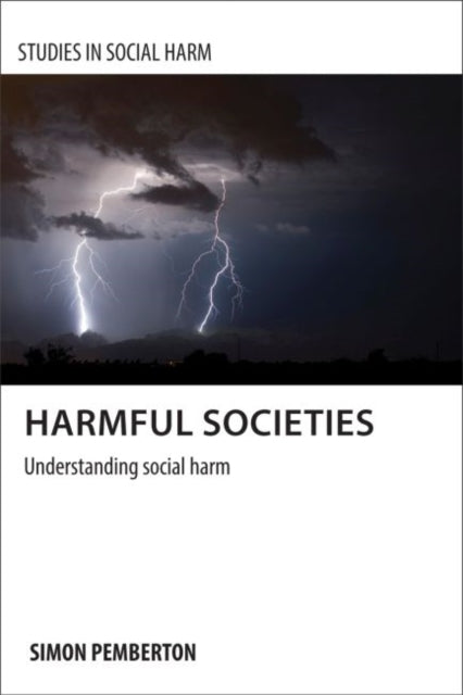 Book cover of: Harmful Societies. By: Simon A. Pemberton