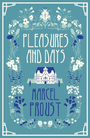 Pleasures and Days