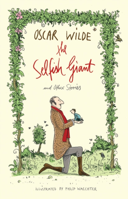 Book cover of: Selfish Giant and Other Stories. By: Oscar Wilde