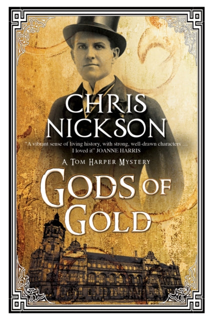 Book cover of: Gods of Gold. By: Chris Nickson