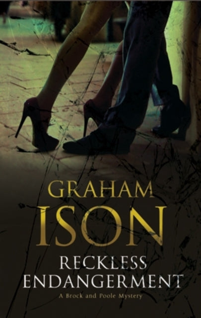 Book cover of: Reckless Endangerment. By: Graham Ison