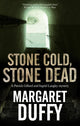 Stone Cold, Stone Dead 9781847519313 Margaret Duffy