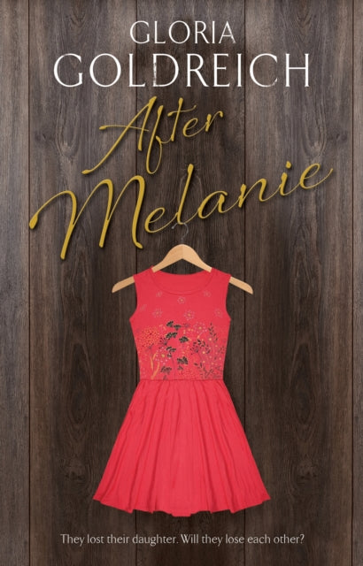 Book cover of: After Melanie. By: Gloria Goldreich