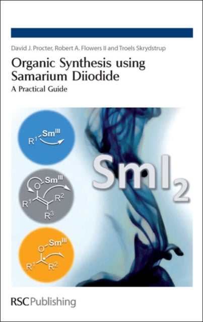 Book cover of: Organic Synthesis using Samarium Diiodide. By: David J. Procter