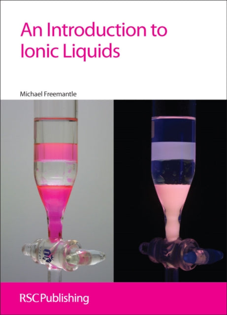 Book cover of: Introduction to Ionic Liquids. By: Michael Freemantle