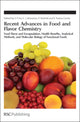 Book cover of: Recent Advances in Food and Flavor Chemistry. By: International Flavor Conference (12th 2009 Skiathos, Greece)