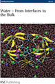Book cover of: Water: From Interfaces to the Bulk. By: Colin Bain