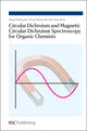 Book cover of: Circular Dichroism and Magnetic Circular Dichroism Spectroscopy for Organic Chemists. By: Nagao Kobayashi