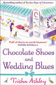 Book cover of: Chocolate Shoes and Wedding Blues