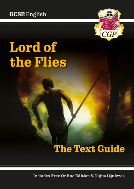 Book cover of: GCSE English Text Guide - Lord of the Flies includes Online Edition & Quizzes