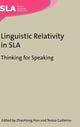 Book cover of: Linguistic Relativity in SLA
