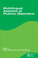 Book cover of: Multilingual Aspects of Fluency Disorders