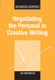 Book cover of: Negotiating the Personal in Creative Writing. By: Carl Vandermeulen