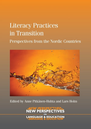 Literacy Practices in Transition