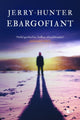 Book cover of: Ebargofiant. By: Jerry Hunter