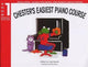 Book cover of: Chester's Easiest Piano Course Book 1