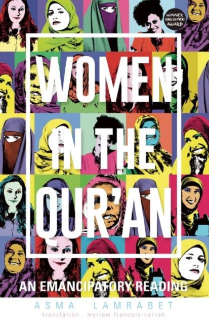 Book cover of: Women in the Qur'an. By: Asma Lamrabet