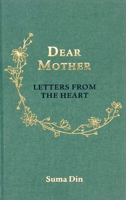 Book cover of: Dear Mother. By: Suma Din