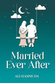 Book cover of: Married Ever After