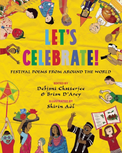 Book cover of: Let's Celebrate!. By: Debjani Chatterjee