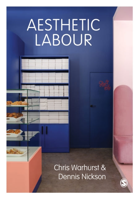 Book cover of: Aesthetic Labour. By: Chris Warhurst