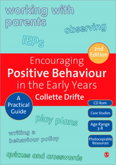 Book cover of: Encouraging Positive Behaviour in the Early Years. By: Collette Drifte