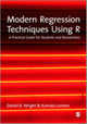 Book cover of: Modern Regression Techniques Using R