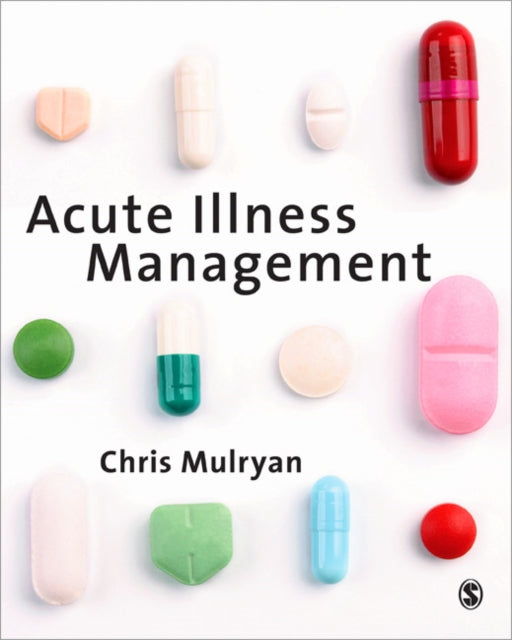 Book cover of: Acute Illness Management. By: Chris Mulryan