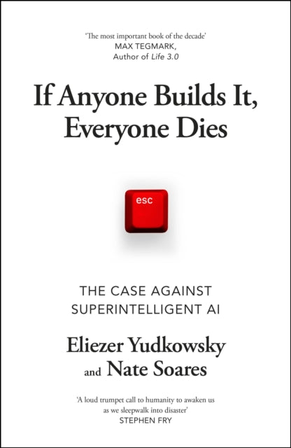 If Anyone Builds It, Everyone Dies