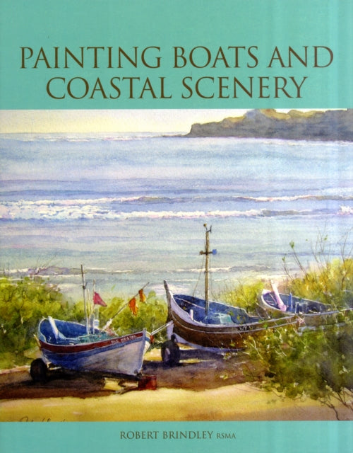 Book cover of: Painting Boats and Coastal Scenery