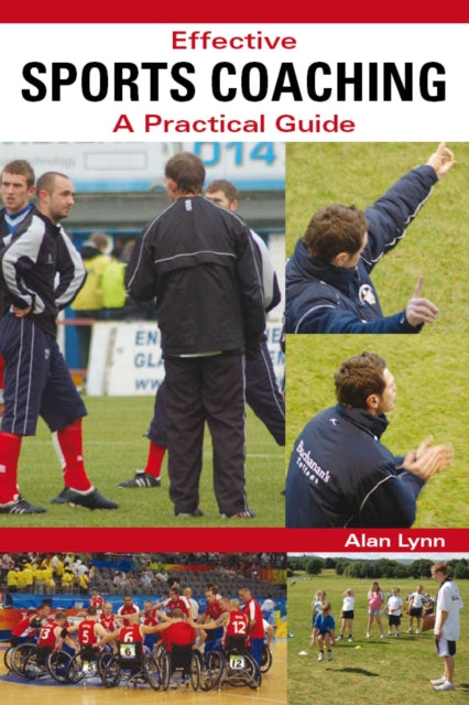 Book cover of: Effective Sports Coaching. By: Alan Lynn