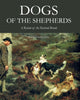 Book cover of: Dogs of the Shepherds. By: David Hancock