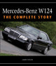 Book cover of: Mercedes-Benz W124. By: James Taylor