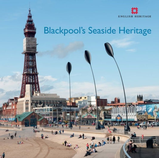 Book cover of: Blackpool's Seaside Heritage
