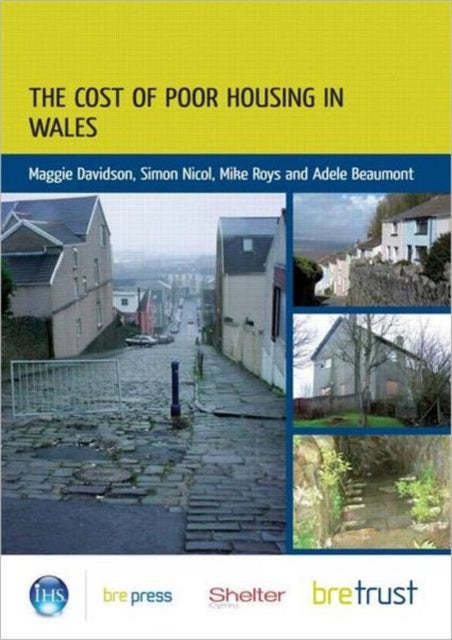 Book cover of: Cost of Poor Housing in Wales
