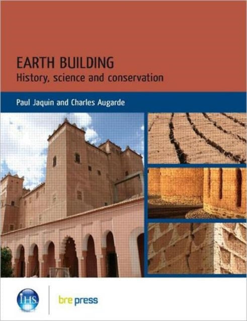 Book cover of: Earth Building. By: Paul Jaquin
