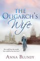 Book cover of: Oligarch's Wife. By: Anna Blundy