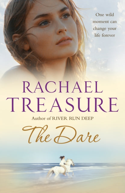 Book cover of: Dare. By: Rachael Treasure