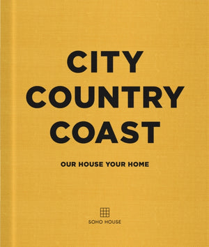 City Country Coast, Our House Your Home