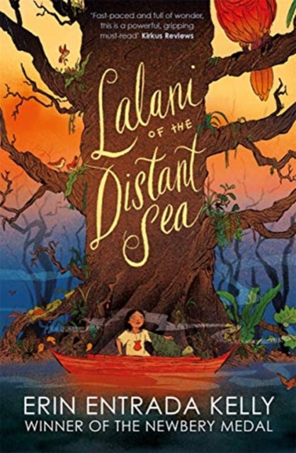 Book cover of: Lalani of the Distant Sea. By: Erin Entrada Kelly