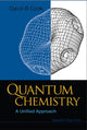 Book cover of: Quantum Chemistry: A Unified Approach. By: David B. Cook
